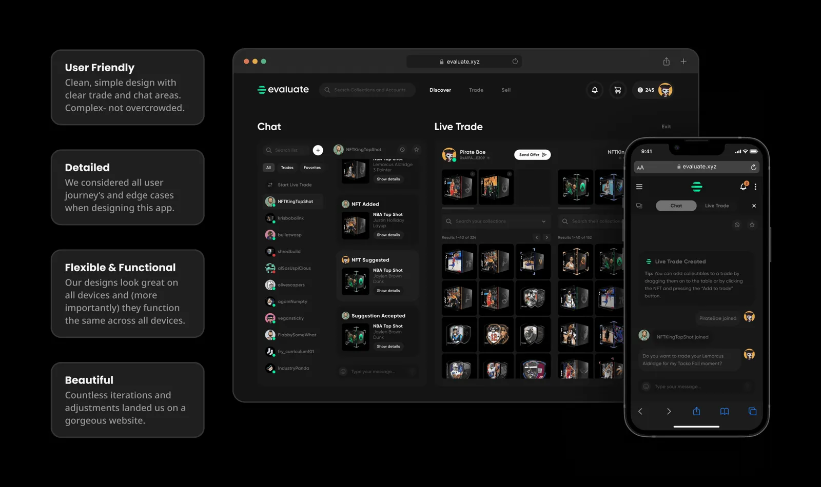 Chat and live trade on desktop and mobile, with design principles